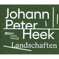 Catalogue: Johann Peter Heek - Landscapes (2023)