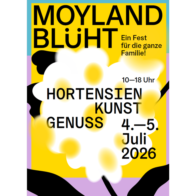 MOYLAND BLÜHT - Hortensien, Kunst, Genuss - 4. bis 5. Juli 2026